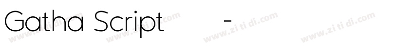 Gatha Script英文字体字体转换